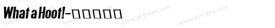 What a Hoot!字体转换